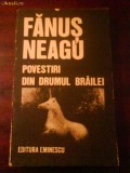 26 Fanus Neagu Povestiri din Drumul Brailei