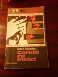 99 Vasile Cojocaru Corida cu Melci