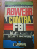 142 Vladimir Alexe Secrete bine pazite Abwehr contra FBI