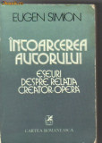 Eugen Simion - Intoarcerea autorului - Eseuri despre ...