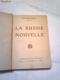 EDOUARD HERRIOT - LA RUSSIE NOUVELLE ~ in limba franceza ~ ED.1922, Alta editura