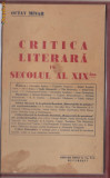 Octav Minar / Critica literara in secolul al XIX-lea (ed.veche)