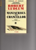 Ludlum - MAnuscrisul lui Chancellor