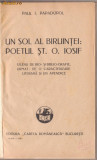 P.Papadopol / Un sol al biruintei : poetul St.O.Iosif (1930)