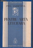 Paul Zarifopol / Pentru arta literara (editie 1934)