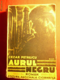 Cezar Petrescu - AURUL NEGRU -aIIa Editie 1935