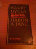 1342 Szabo Gyula-Harom A-Tanc, 1985