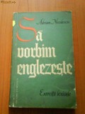 1542 Adrian Nicolescu Sa vorbim englezeste-exercitii lexicale, 1964