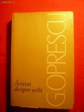 131. G. OPRESCU - SCRIERI DESPRE ARTA - 1966 ED. MERIDIANE 1966 264 PAG. ASPECTE SI MOMENTE DE ARTA ROMANEASCA , SI- ARTA UNIVERSALA