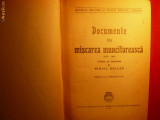MIHAI ROLLER &#039;&#039;Documente din miscarea muncitoreasca - 1872-1916
