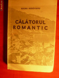 EUGEN HEROVANU- CALATORUL ROMANTIC - 1938