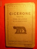 131. Cicerone- Oratio pro milone- Text Latin Adnotat si ilustrat - 935 INTRODUCERE DE E. LOVINESCU ,Ed. Nationala Ciornei SA ,125 PAG