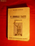 Bujor Chiriac - P.Cornelii Taciti -Annales - 1940