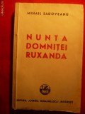 Mihail Sadoveanu - Nunta Domnitei Ruxandra - 1947