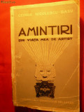 G. Niculescu -Basu - Amintiri di viata mea de artist -I ed. 1940