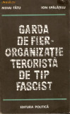 Garda de fier-Organizatie terorista de tip fascist