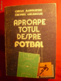 C.Manusaride si C.Ghemigean - Aproape Totul despre Fotbal