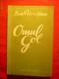 DAN PETRASINCU - OMUL GOL - Prima Editie - 1937