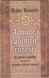 R.Rosetti / Actiunea politicii rusesti in Tarile Romane