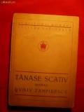 DUILIU ZAMFIRESCU - TANASE SCATIU - ed. 1923