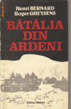 H Bernard , R Gheysens - Batalia din Ardeni