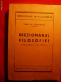 F. AL.DUTULESCU - DICTIONARUL FILOZOFIEI -Prima Ed. 1945