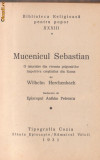 W.Herchenbach / MUCENICUL SEBASTIAN - ed.1931