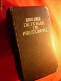 Mihail Straje - DICTIONAR DE PSEUDONIME - 1973