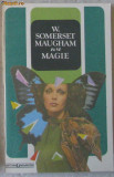 Volum - Carti - ( 524 ) - Magie - W. Somerset MAUGHAM