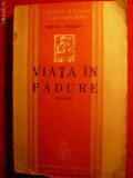 Mircea Streinul - Viata in Padure - Prima Editie 1939