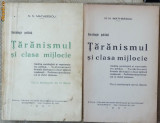 Matheescu , Taranismul si clasa mijlocie , 1937, cu autograf, Alta editura