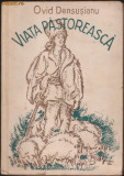 Ovid Densusianu / Viata pastoreasca (editie 1943)