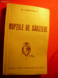 M.SADOVEANU- NOPTILE DE SANZIENE - ed. 1943