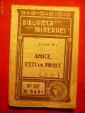 V. POP - &#039;&#039;AMICE, ESTI UN PROST&#039;&#039; - 1916