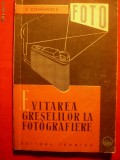 Evitarea Greselilor la Fotografie - de S.Comanescu - 1962