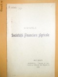 Statut Soc. financiare agricole Buc. 1905