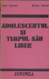 Adolescentul si timpul sau liber