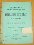Statut- Veteranilor Pensionaridin Bucuresti-1910