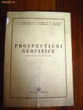 1763 L.V.Sorochin Prospectiuni Geofizice