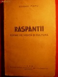 EDGAR PAPU - &#039;&#039; RASPANTII&#039;&#039; - Prima Editie -1936