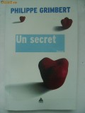 Philippe Grimbert - Un secret, 2007, Trei