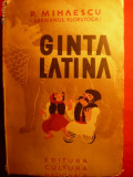P. MIHAESCU - GINTA LATINA - Prima ed. 1936