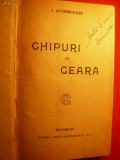 I.AGARBICEANU &#039;&#039;CHIPURI DE CEARA &#039;&#039; - Prima Editie-1921