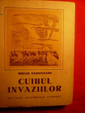 Mihail Sadoveanu - CUIBUL INVAZIILOR - Prima Editie - 1935