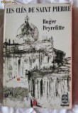 R Peyrefitte Les Cles de Saint-Pierre Gallimard 1965