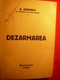 Lt.Colonel de Stat Major A.SOREANU -DEZARMAREA - 1934 ,159pag