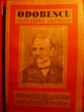 &#039;&#039; ODOBESCU POVESTIND COPIILOR &#039;&#039; cca 1920