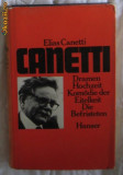 E Canetti Dramen in germana C. Hanser 1976