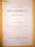 Statutul Corporatiei IV Metalurgica Galati 1903