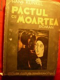 HANS KUNKEL - PACTUL CU MOARTEA-Roman -1942
